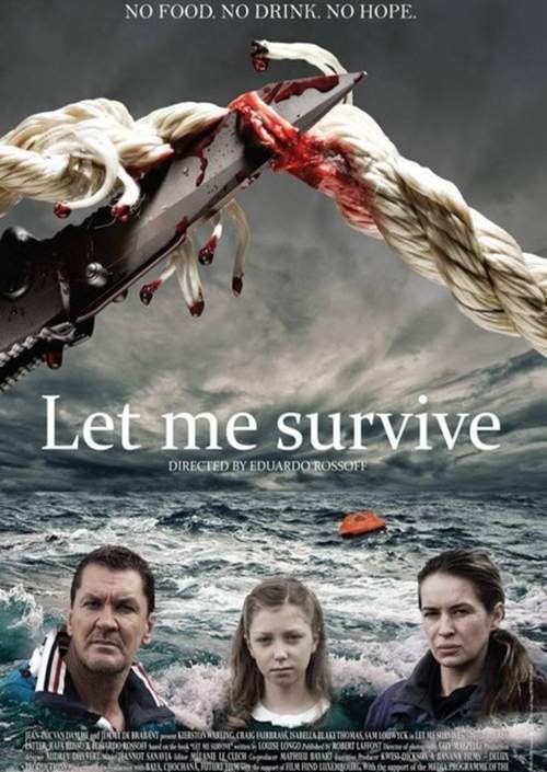 Let Me Survive : Affiche