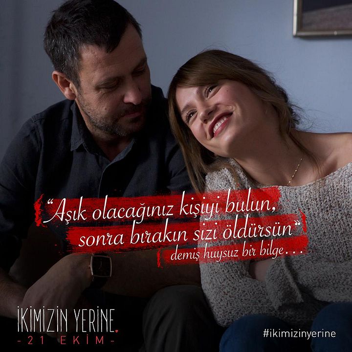 İkimizin Yerine : Photo