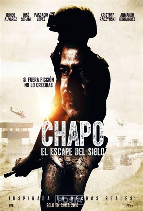 Chapo: El escape del siglo