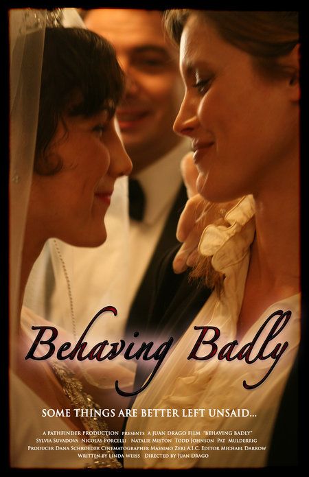 Behaving Badly : Affiche