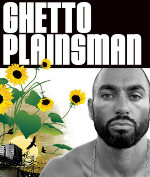 Ghetto Plainsman : Affiche