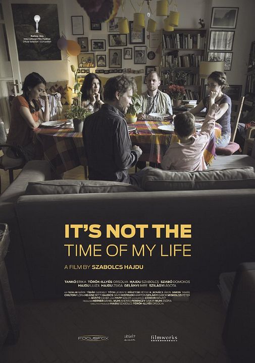 It's not the time of my life : Affiche