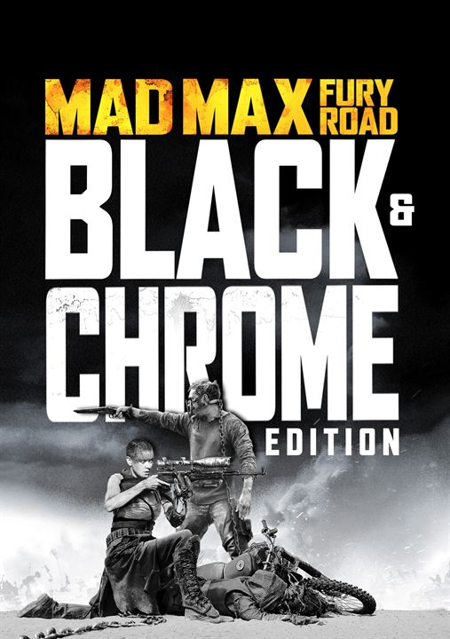 Mad Max: Fury Road - Black & Chrome : Affiche