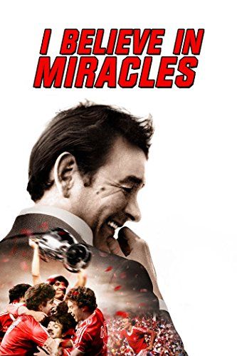 I Believe In Miracles : Affiche