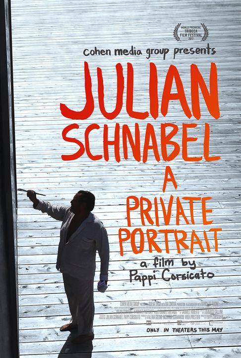 Julian Schnabel: A Private Portrait : Affiche