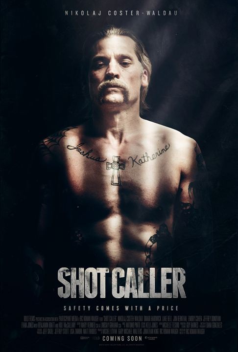 Shot Caller : Affiche