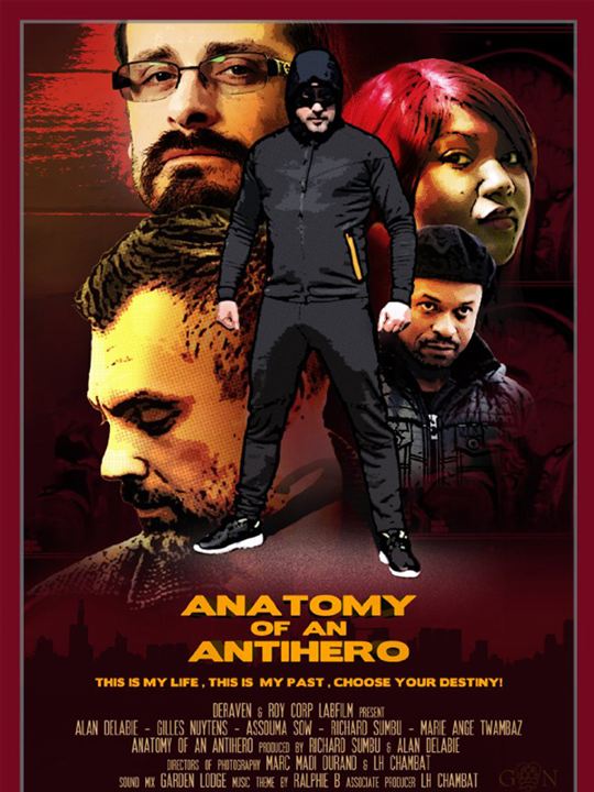 Anatomy of an Antihero : Affiche