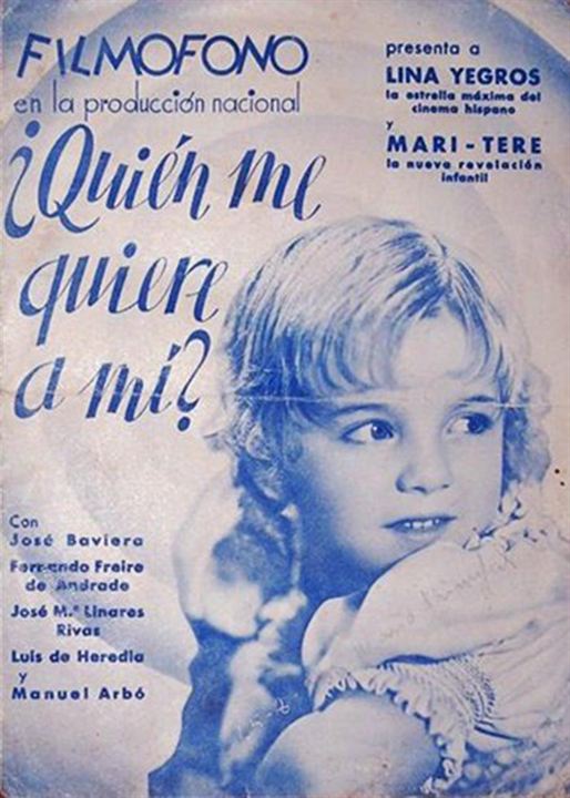 ¿Quién me quiere a mí? : Affiche