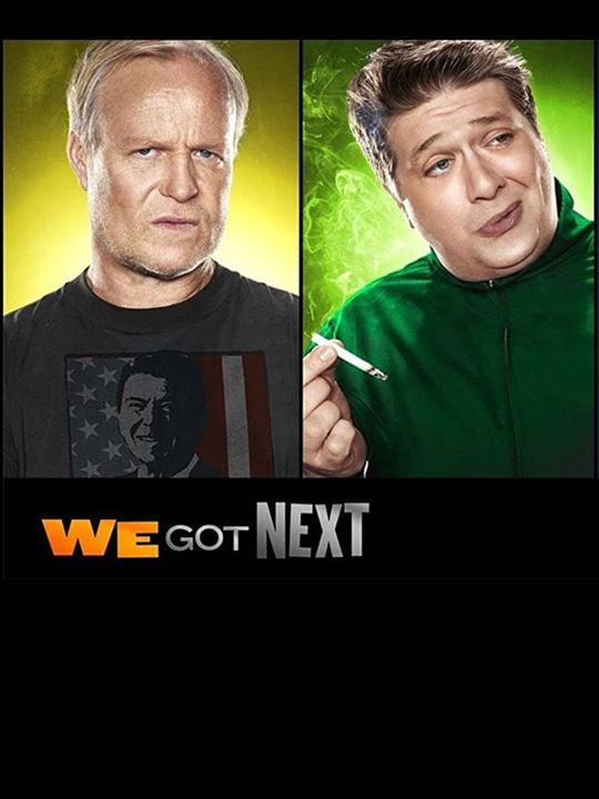 We Got Next : Affiche