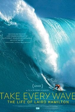 Take Every Wave: The Life of Laird Hamilton : Affiche