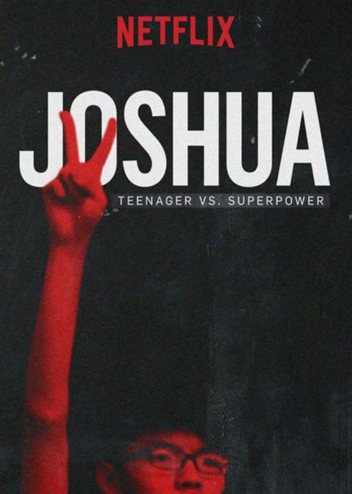 Joshua: Teenager vs. Superpower : Affiche