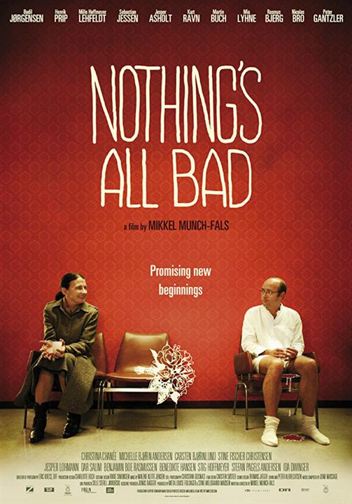 Nothing's All Bad : Affiche