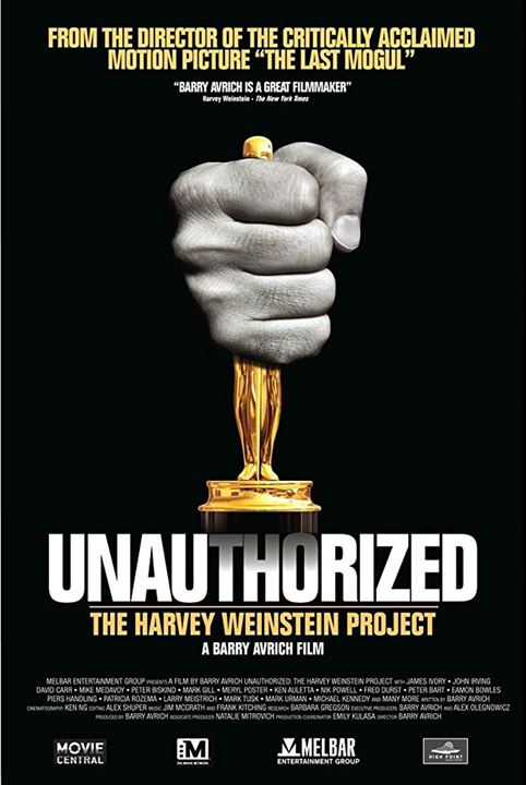 Unauthorized: The Harvey Weinstein Project : Affiche