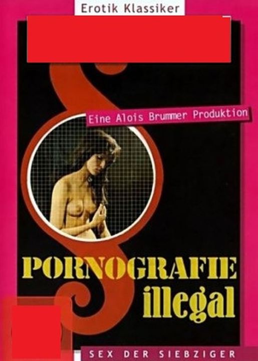 Pornografie illegal? : Affiche