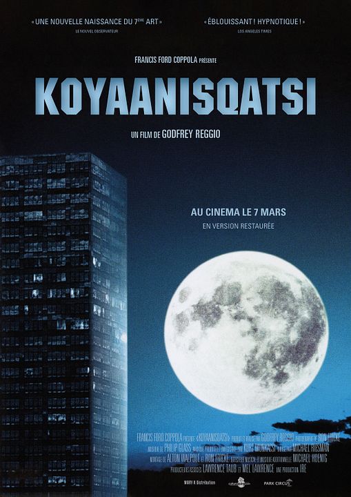 Koyaanisqatsi, la prophétie : Affiche