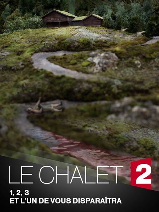 Le Chalet : Affiche