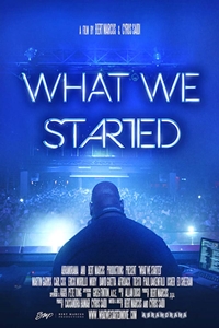 What We Started : Affiche