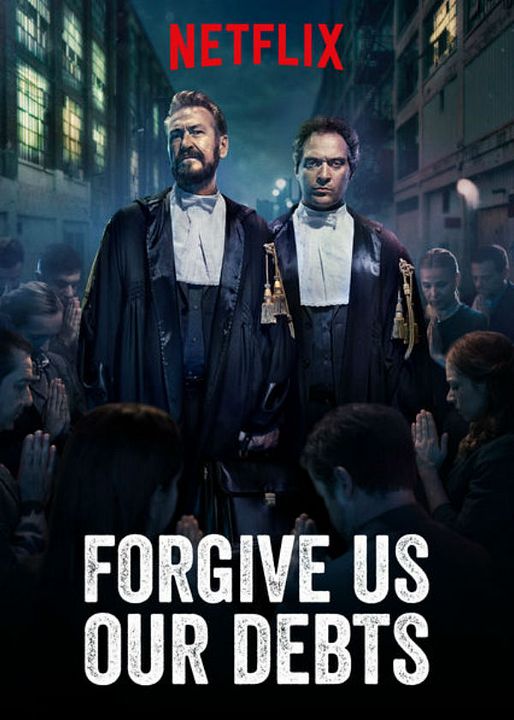 Forgive Us Our Debts : Affiche
