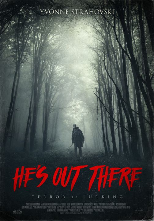 He's Out There : Affiche