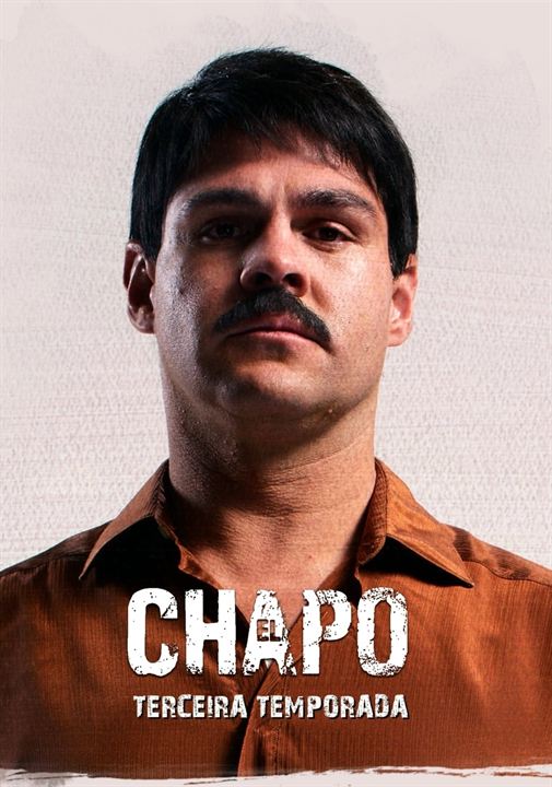 El Chapo : Affiche