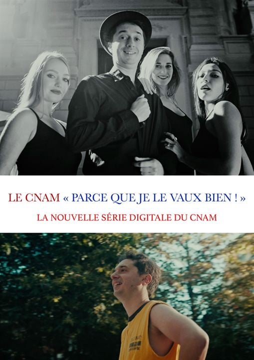 Le Cnam Parce que je le vaux bien : Affiche