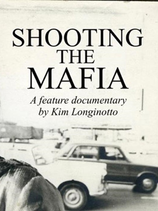 Shooting the Mafia : Affiche