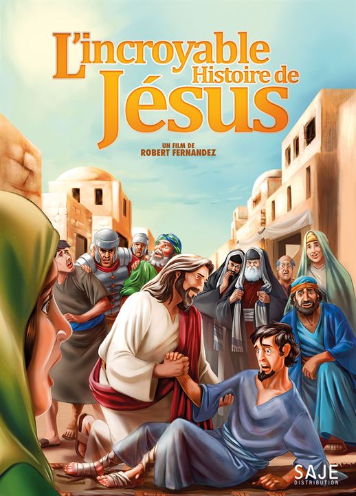 L'Incroyable Histoire de Jésus : Affiche