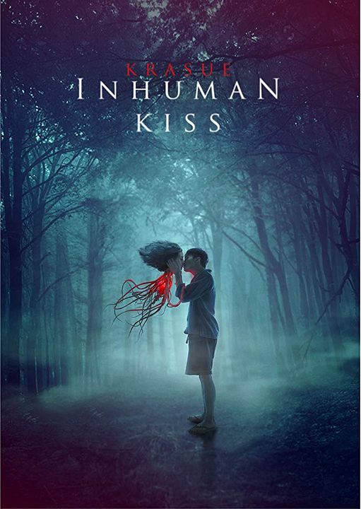 Inhuman Kiss : Affiche