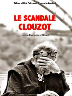 Le Scandale Clouzot : Affiche