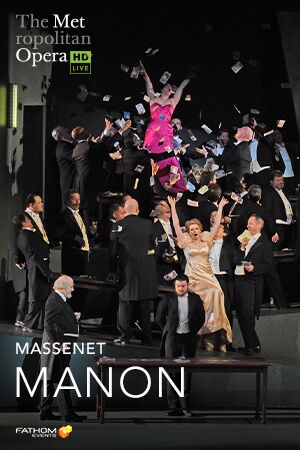 Manon (Metropolitan Opera) : Affiche