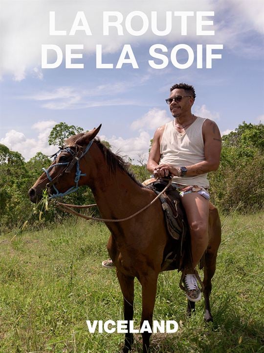 La Route de la soif : Affiche