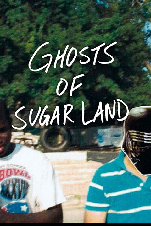 Ghosts of Sugar Land : Affiche