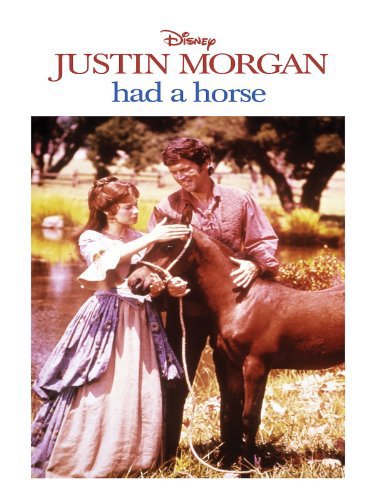 Justin Morgan Had a Horse : Affiche