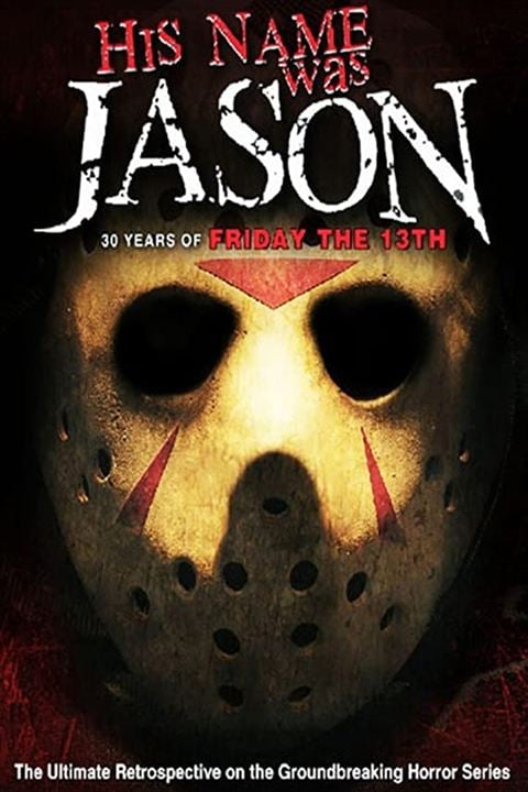 His Name Was Jason: 30 Years of Friday the 13th : Affiche