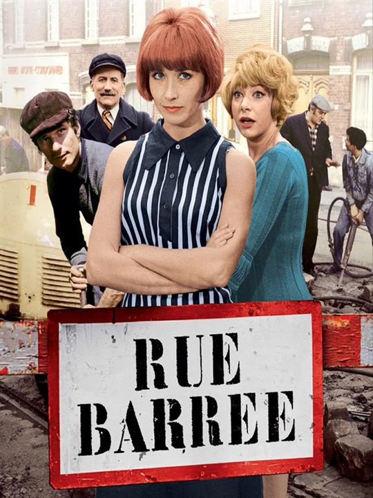 Rue barrée : Affiche