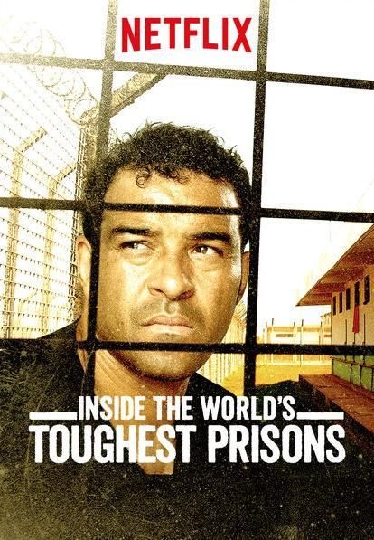 Inside The World's Toughest Prisons : Affiche