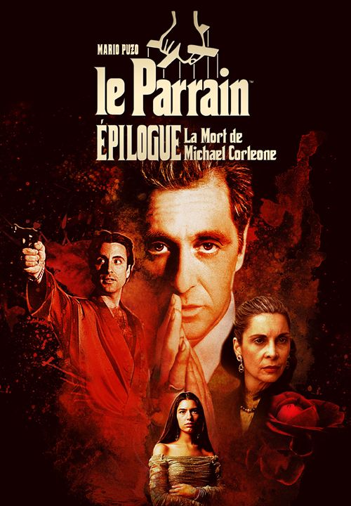 Le Parrain de Mario Puzo, épilogue : la mort de Michael Corleone : Affiche