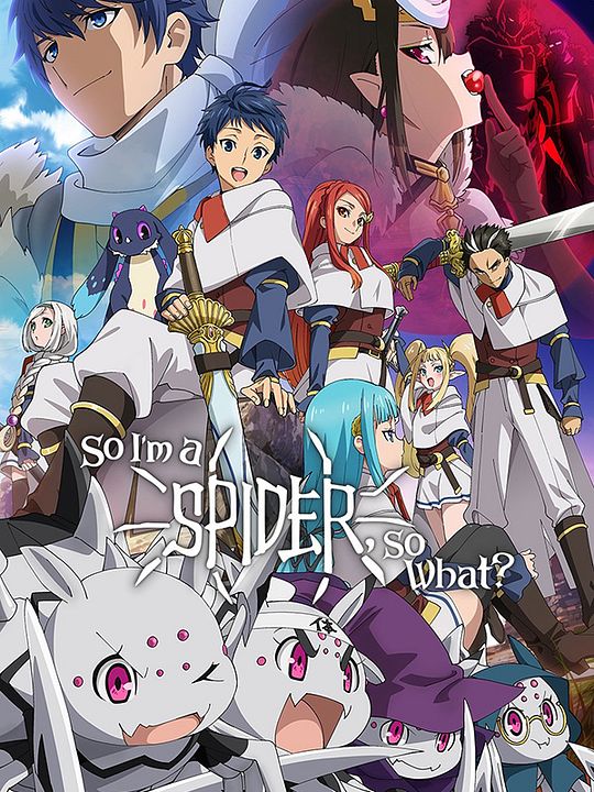 So I'm a Spider, So What ? : Affiche