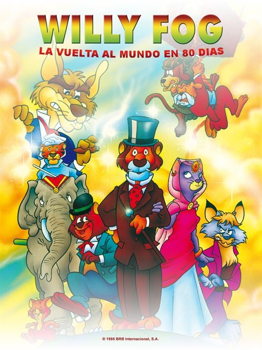 Willy Fog: La Vuelta Al Mundo En 80 Dias : Affiche