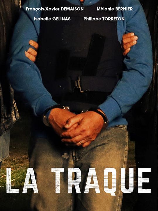 La Traque : Affiche