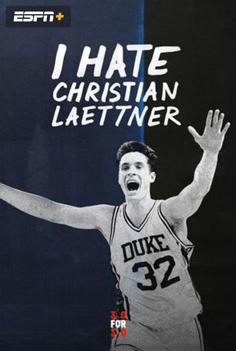 I Hate Christian Laettner : Affiche