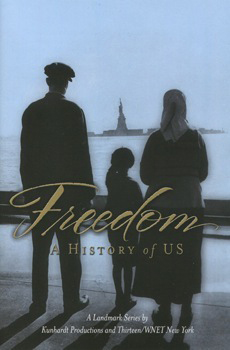 Freedom: A History Of Us : Affiche