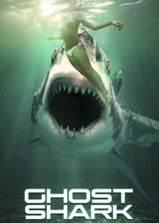 Ghost Shark : Affiche