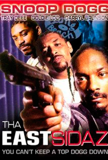 Tha Eastsidaz : Affiche