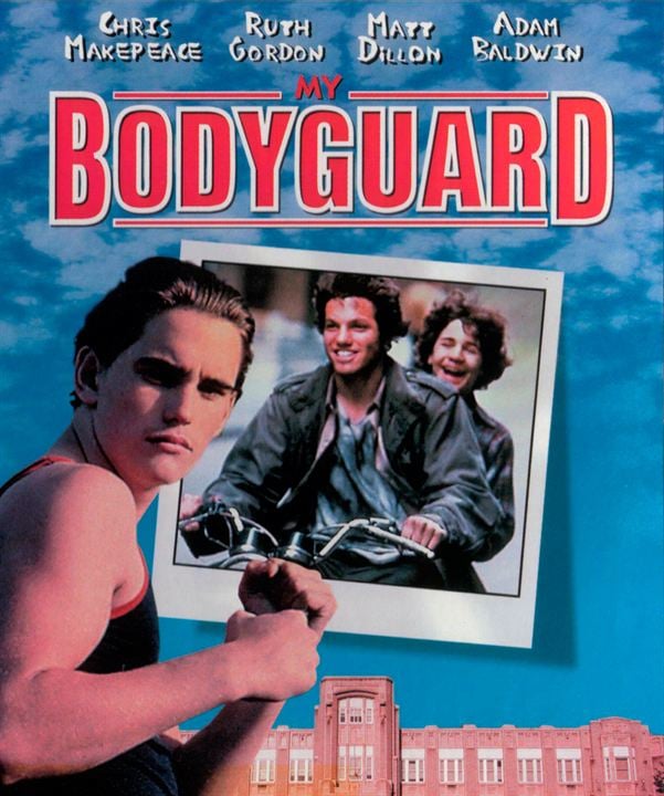 My Bodyguard : Affiche Craig Richard Nelson, Alan Ormsby, Adam Baldwin, Tony Bill, Chris Makepeace, Paul Quandt, Hank Salas, Dean R. Miller