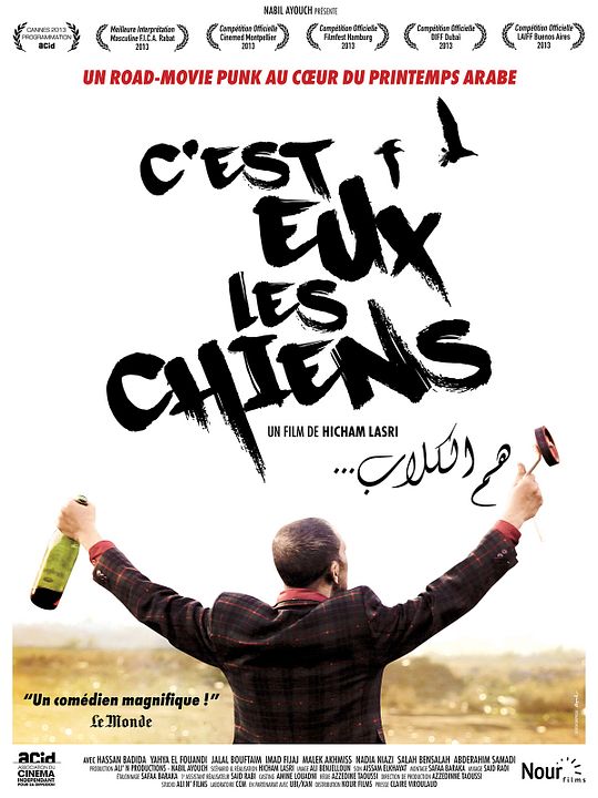 C'est eux les chiens... : Affiche