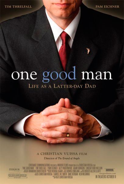 One Good Man - Life as a Latter-day Dad : Affiche