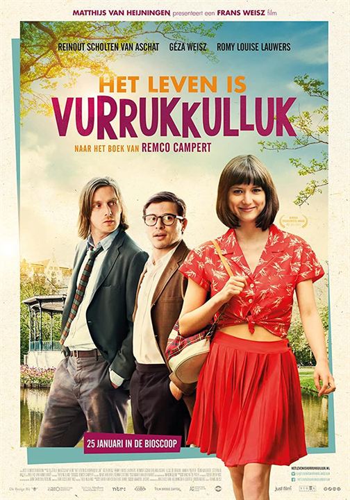 Het leven is vurrukkulluk : Affiche