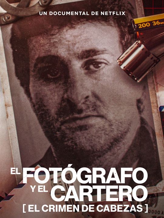 Censuré par le meurtre : José Luis Cabezas : Affiche