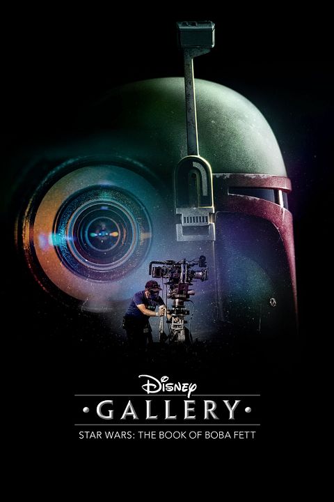 Disney Les making-of Star Wars : Le Livre de Boba Fett : Affiche